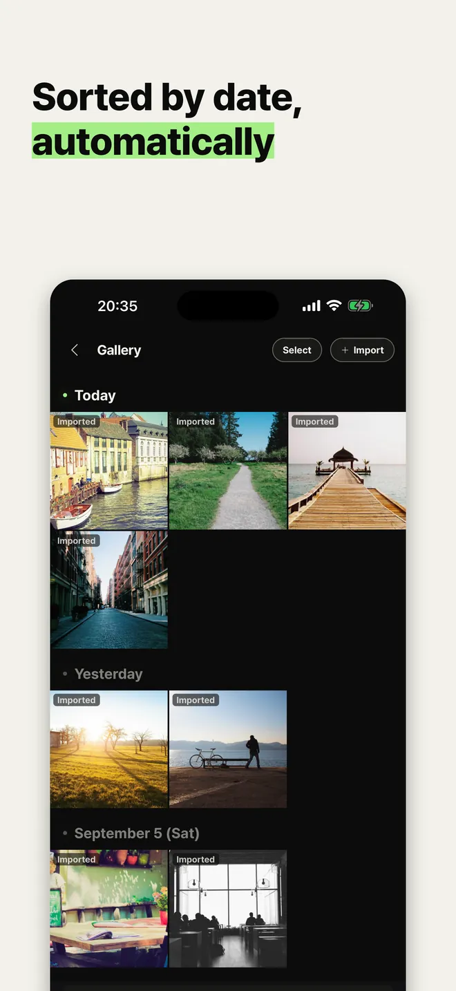 Sorted by date, automatically. The gallery.